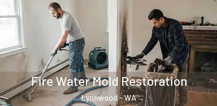  Fire Water Mold Restoration Lynnwood - WA